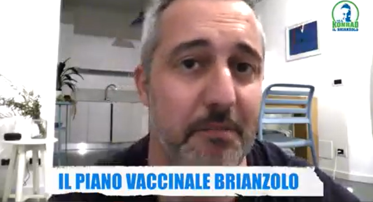 Il piano vaccinale? Fatelo fare ai Brianzoli, parola di Konrad!