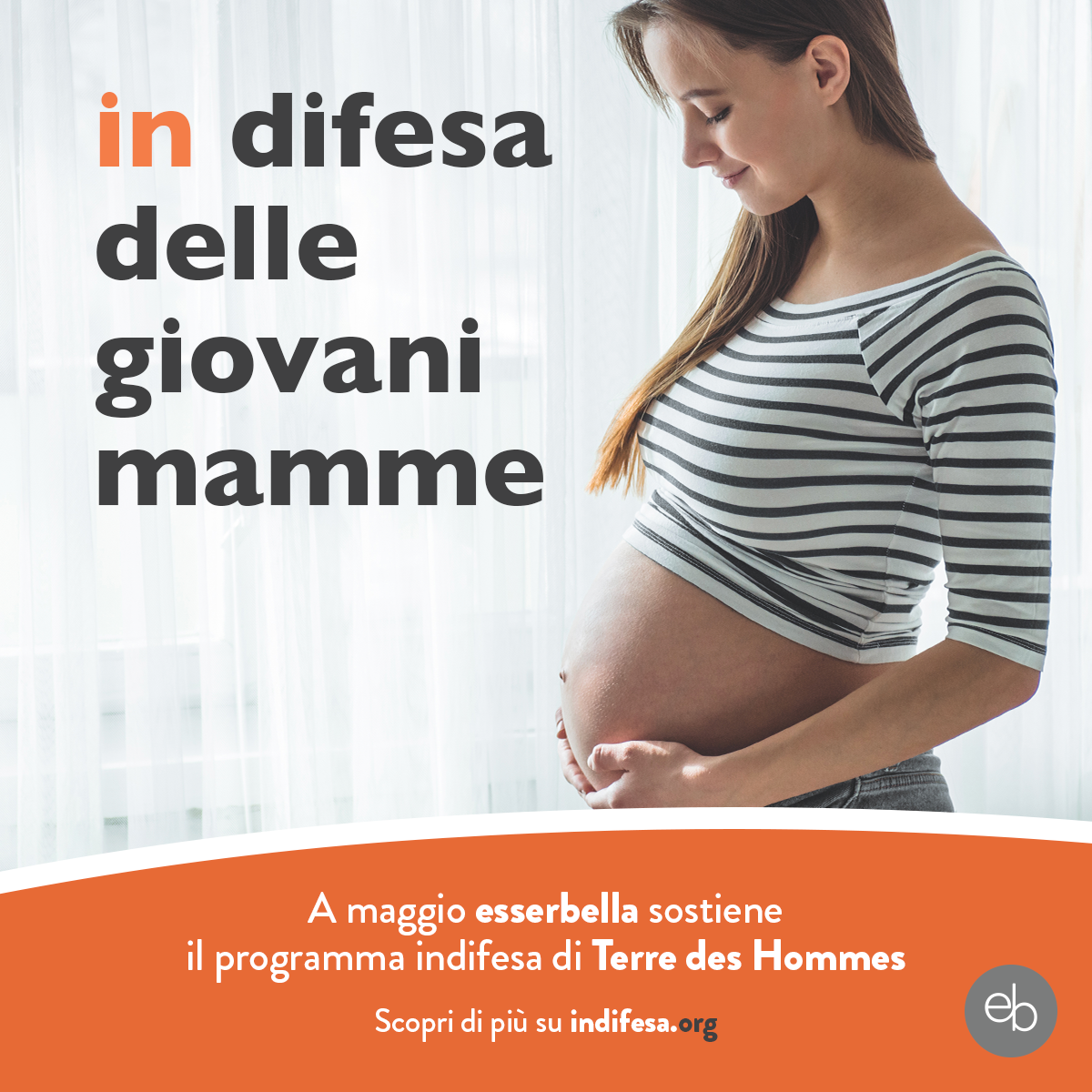 Indifesa, il progetto di Esserbella per le giovani mamme