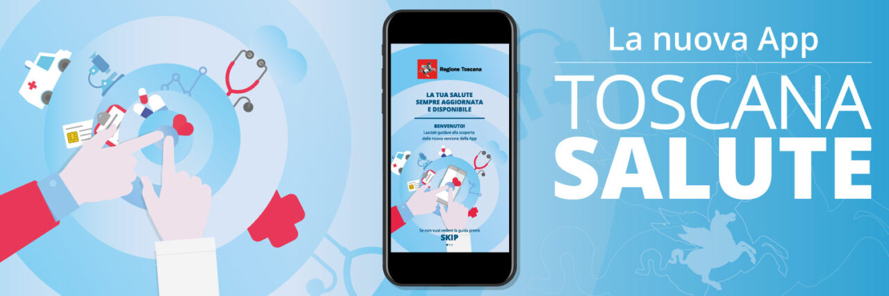 Aperta la nuova app della Regione “Toscana Salute”
