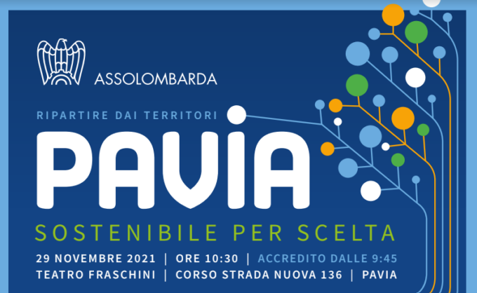 Assolombarda: Pavia sostenibile per scelta