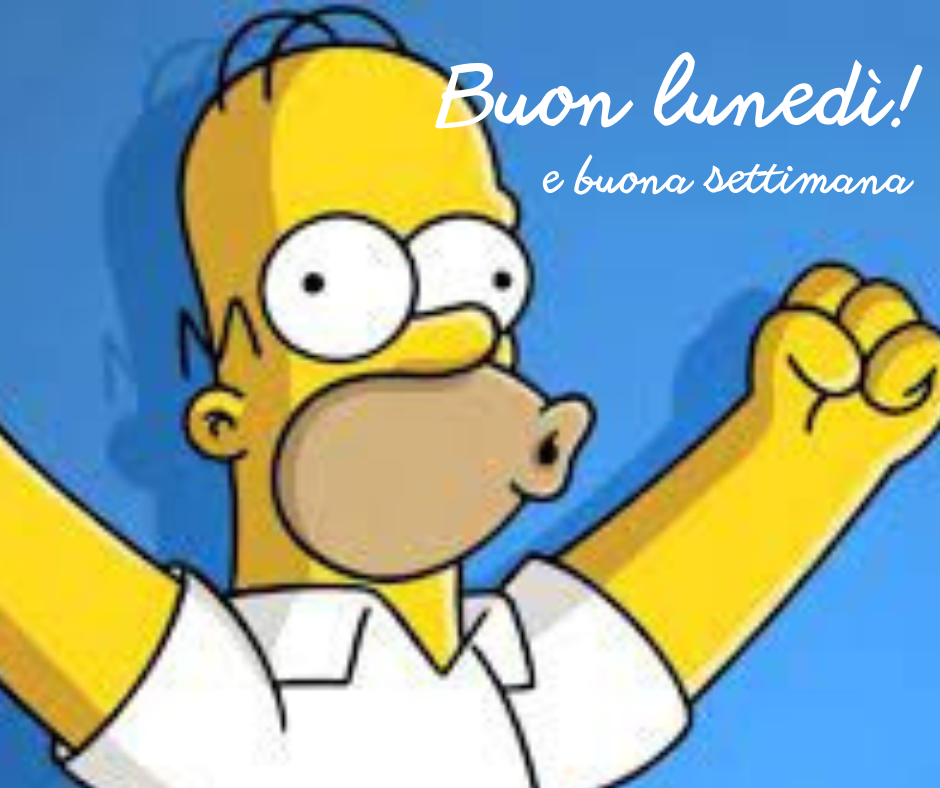 Buon lunedì!