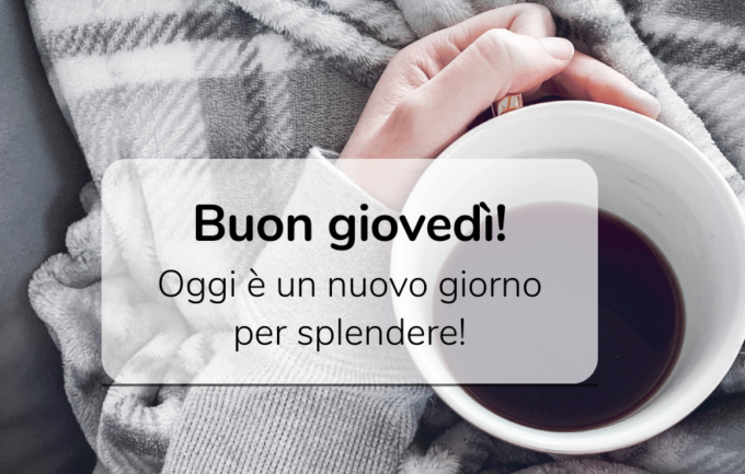 Buongiorno buon giovedì 22 giugno 2023: frasi e immagini gratis da inviare via WhatsApp