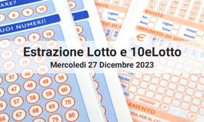 I numeri estratti oggi Mercoledì 27 Dicembre 2023 per Lotto e 10eLotto