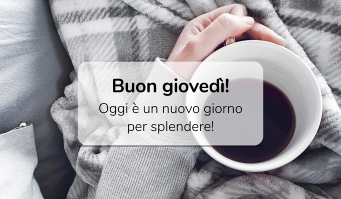 Buongiorno buon giovedì 12 dicembre 2024: frasi e immagini gratis da inviare via WhatsApp