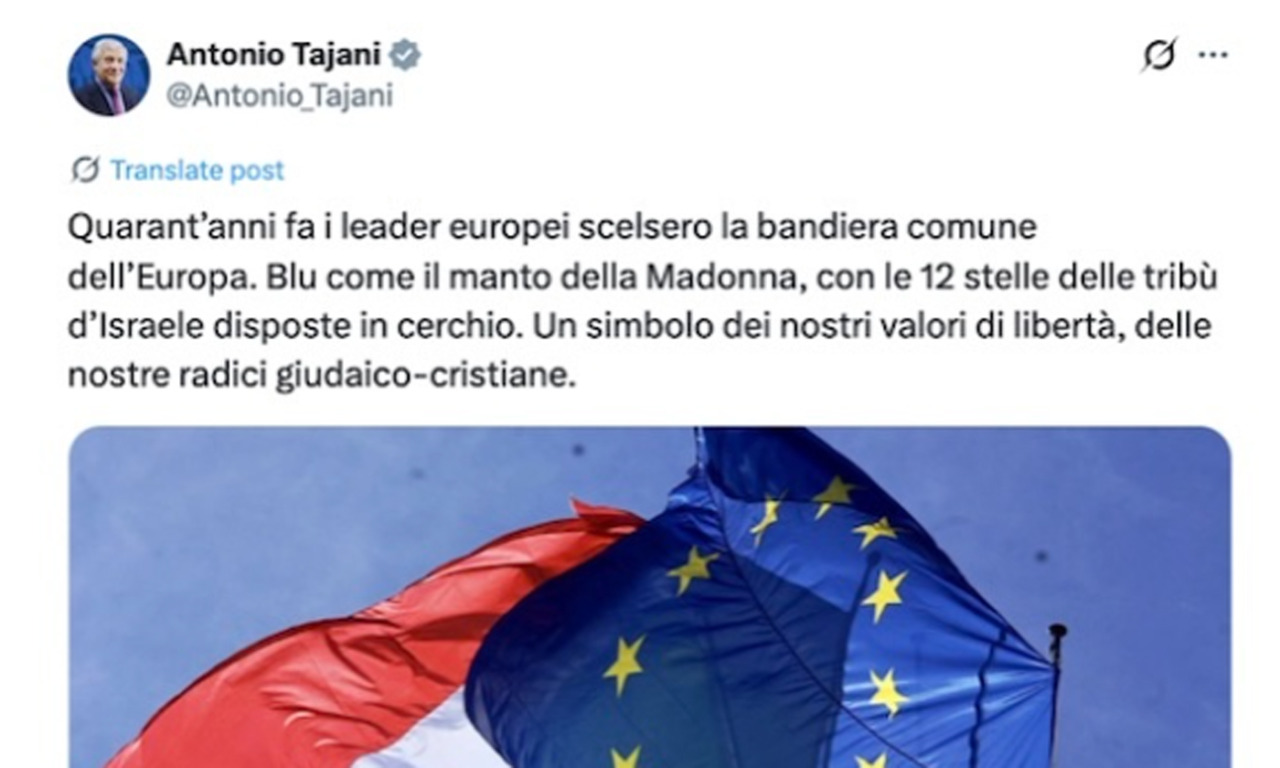 Il ministro Tajani inciampa sulle radici giudaico‑cristiane della bandiera europea