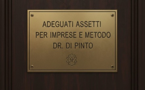 Imprese ed Adeguati Assetti (art. 2086 c.c. e art. 3 CCII.): il modello operativo ideato dal dr. Di Pinto