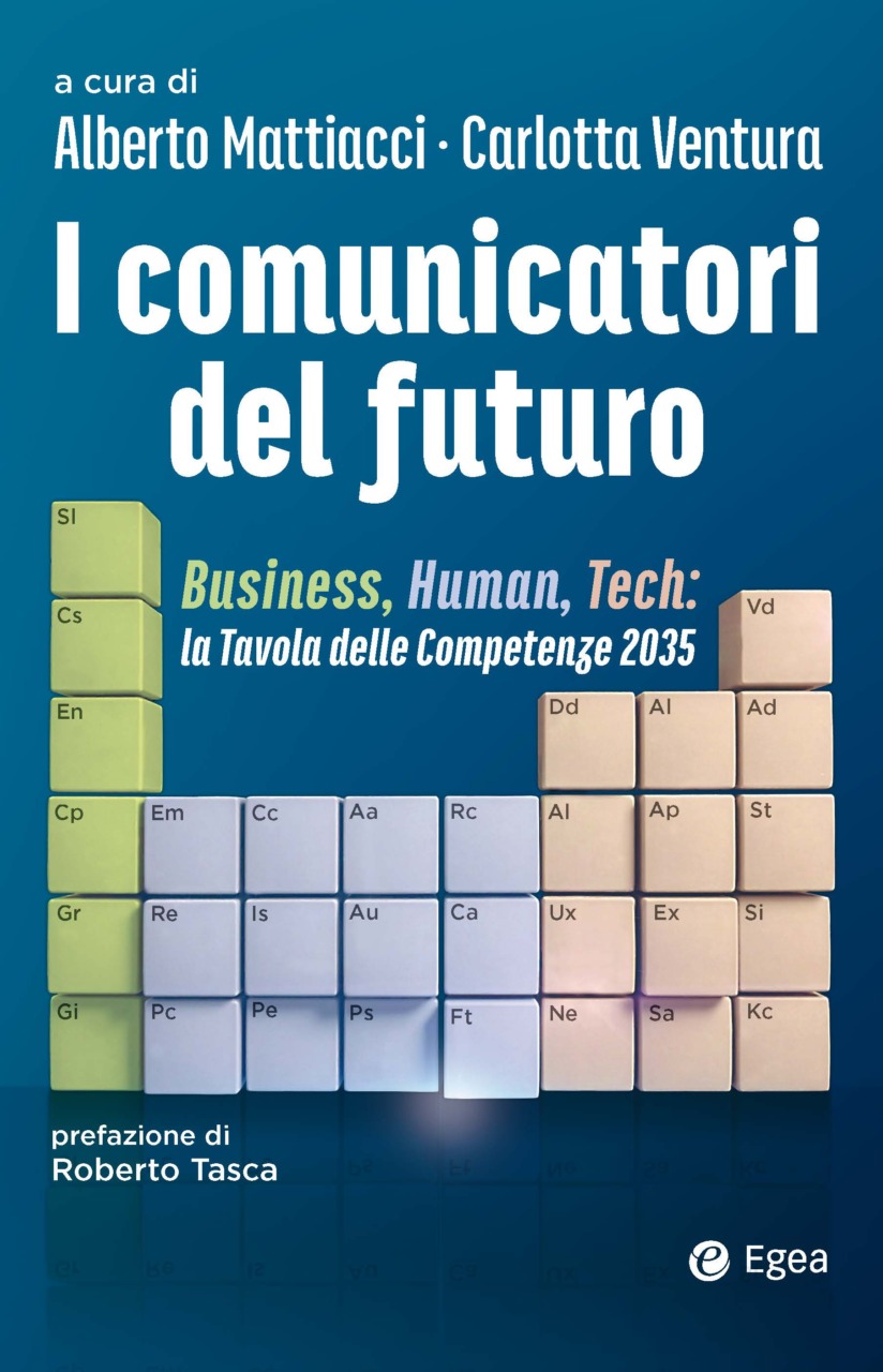 “I Comunicatori del Futuro”: il libro che immagina come comunicheranno le imprese da qui al 2035